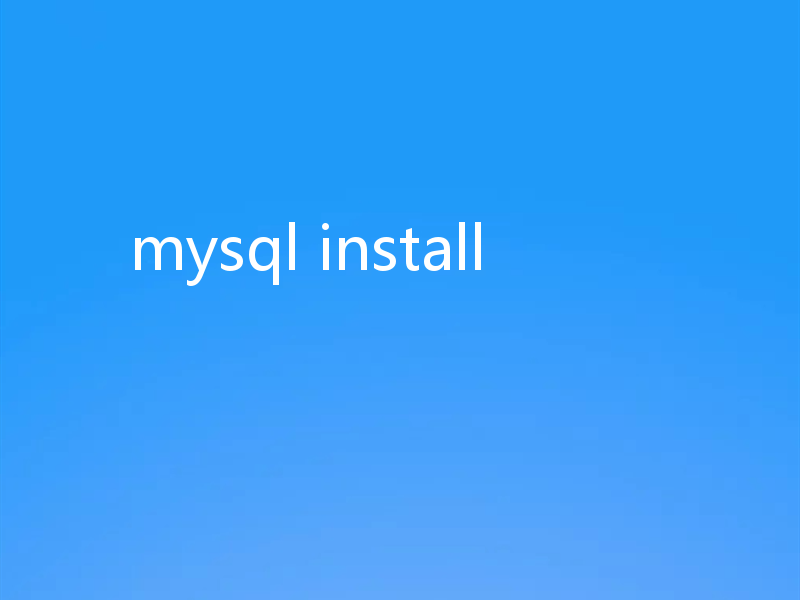 mysql install