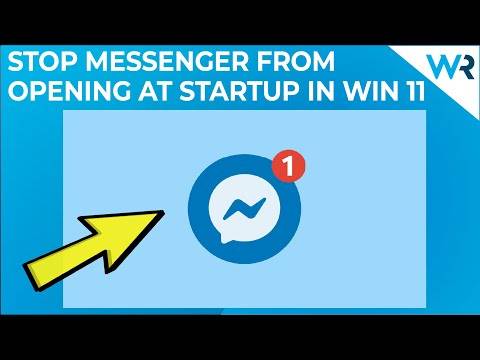修复：如何阻止 Messenger 在启动时打开