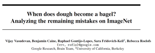 CV未来在这68张图上？Google Brain深扒ImageNet：顶级模型全都预测失败