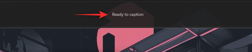 windows-11-22h2-how-to-use-system-wide-live-captions-6
