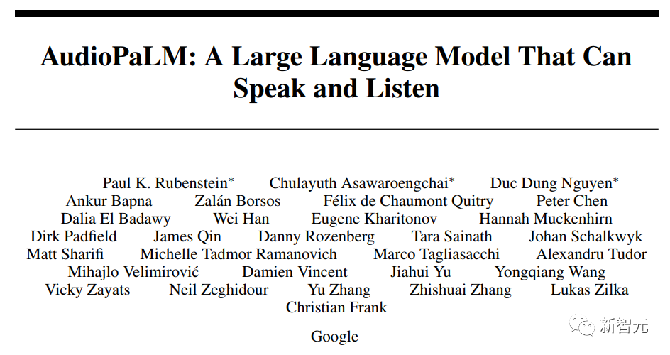 一个模型解决两种模态，谷歌AudioPaLM一统「文本+音频」：能说还能听的大模型