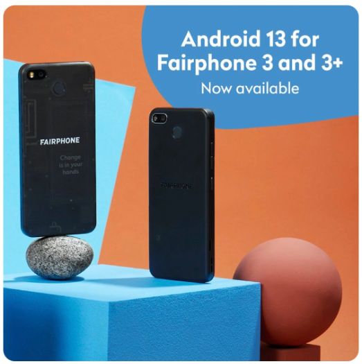 Fairphone 3系列超长支持：更新延续至2026年