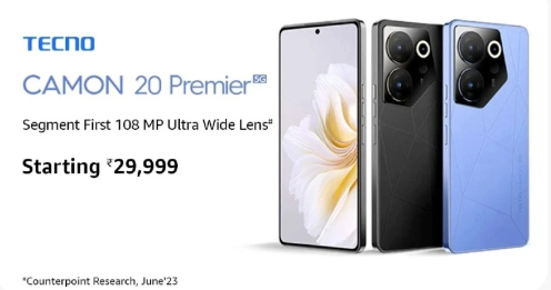 强大性能与出色摄影能力：Tecno Camon 20 Premier亮相印度市场