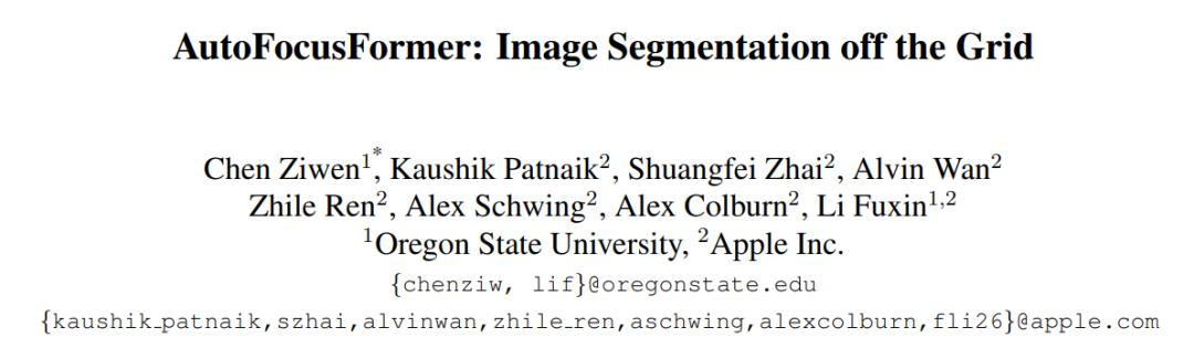 苹果、俄勒冈州立提出AutoFocusFormer: 摆脱传统栅格，采用自适应下采样的图像分割