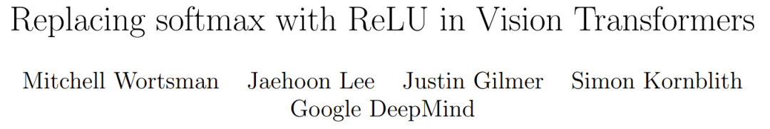 视觉Transformer中ReLU替代softmax，DeepMind新招让成本速降