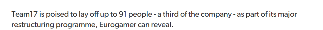 消息称《百战天虫》游戏发行商 Team17 裁员人数“远超预期”，外界普遍产生担忧