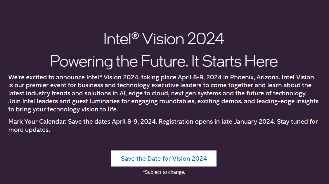 英特尔 Vision 2024 活动明年 4 月举行,能够与高管面对面讨论