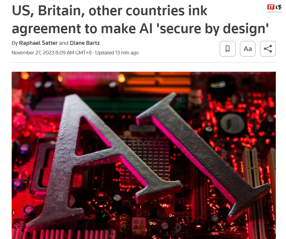 美国、英国等 18 个国家签署协议，敦促企业让 AI 更加安全