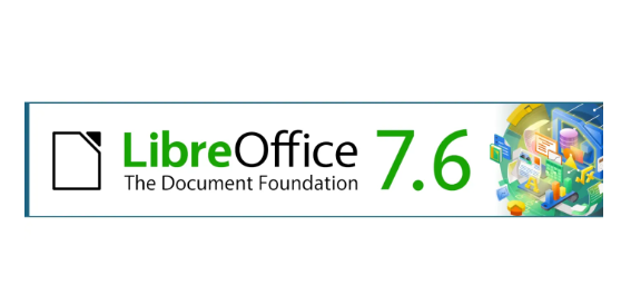 新功能与改进:LibreOffice 7.6维护版本详细解读