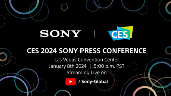 索尼CES 2024发布会前瞻:或推新款FX3Ⅱ相机与AFEELA纯电汽车