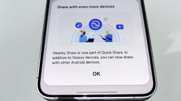 三星Quick Share升级:整合谷歌Nearby Share,分享更强大