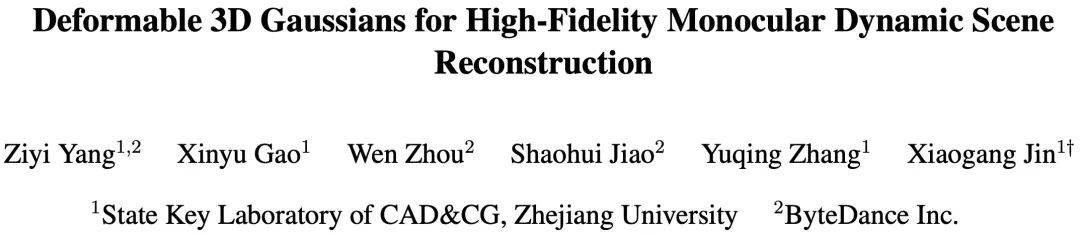浙大团队提出基于可变形三维高斯的高质量单目动态重建方法等四篇论文收录CVPR 2024