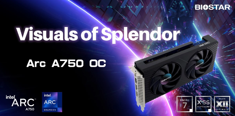 映泰推出英特尔锐炫A750 OC显卡:双风扇设计,性能强劲