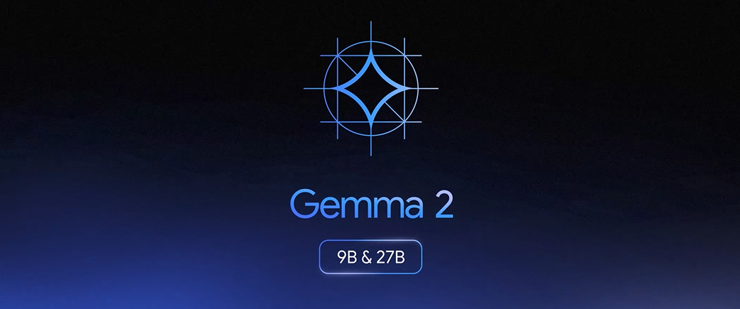 谷歌「诚意之作」,开源9B、27B版Gemma2,主打高效、经济!