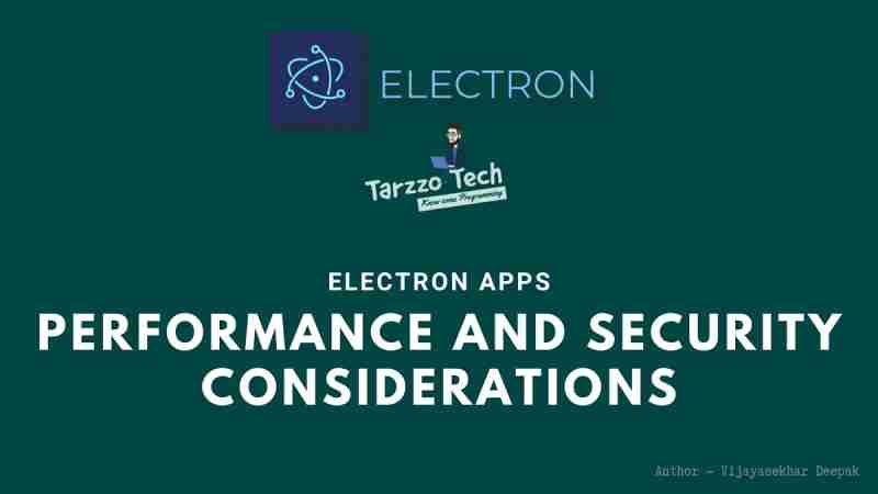 Electron 应用程序的性能和安全注意事项