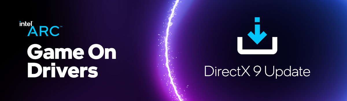 性能翻倍！英特尔显卡驱动更新，DX9游戏获「新生」