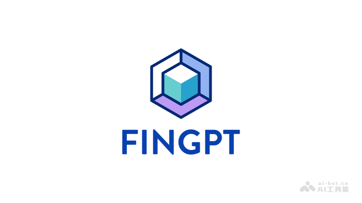 FinGPT— 开源金融领域大模型，可预测股票价格走势