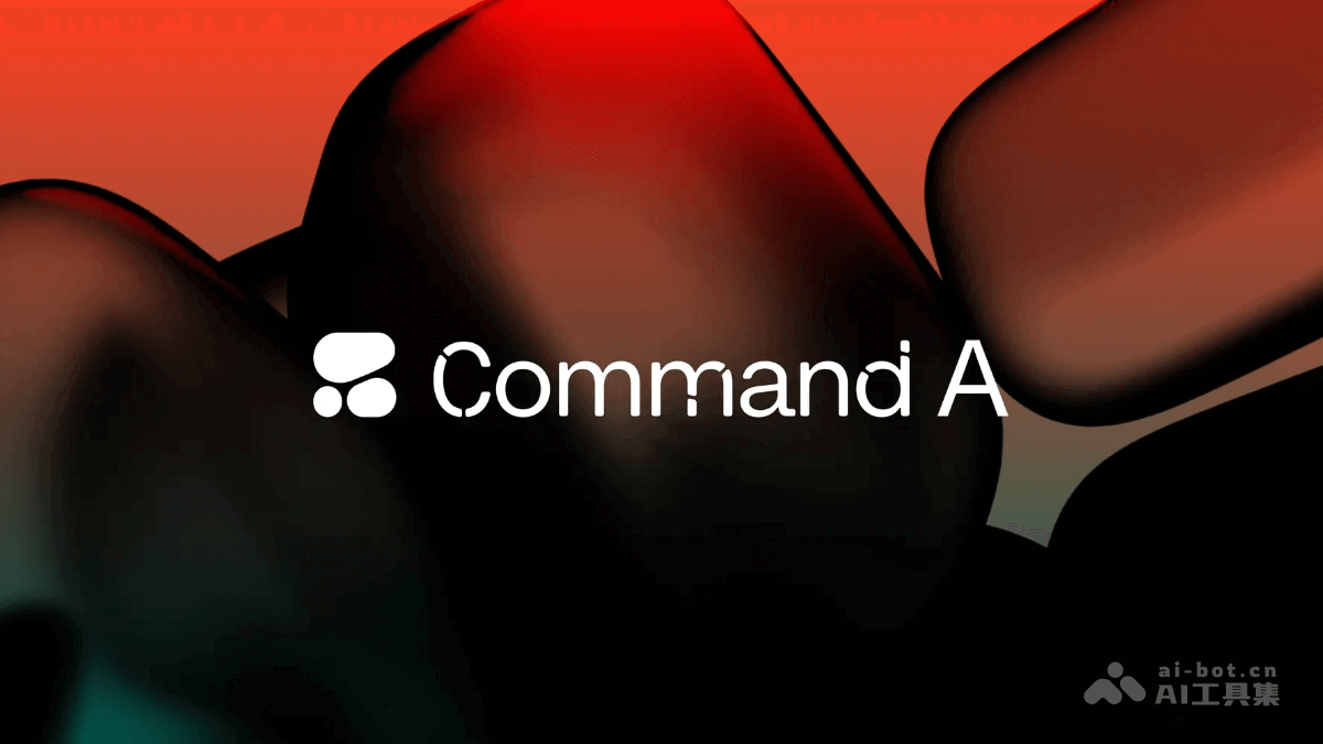 Command A— Cohere 推出的生成式 AI 模型