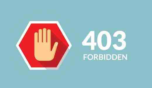 403forbidden是什么意思?403forbidden最佳解决方法来了