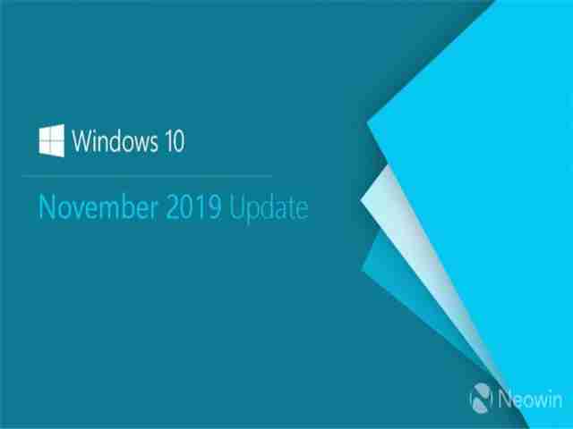 微软敲定Win10 November 2019更新 版本为Build 18363.418