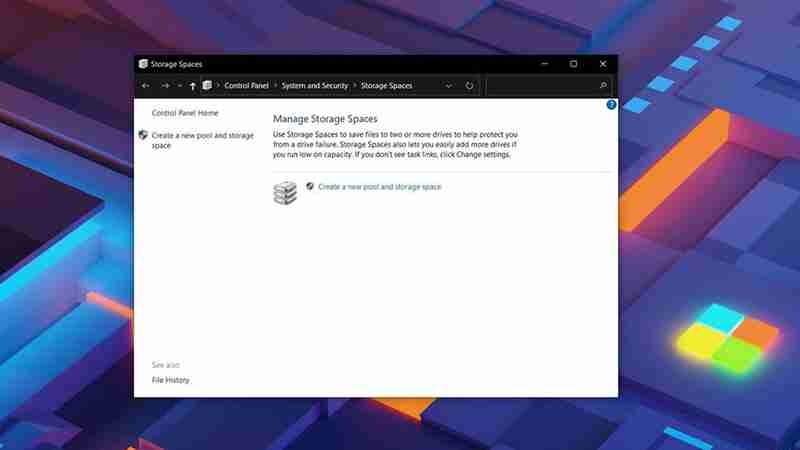 Win10 May 2020新BUG：无法创建新的​Storage Spaces