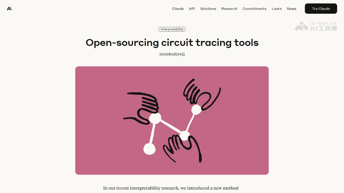 Circuit Tracer— Anthropic开源的AI模型内部决策追踪工具