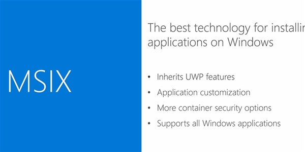 Win10新格式MSIX发布，封包工具开放使用