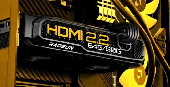 AMD新显卡首推HDMI2.2，带宽达80Gbps