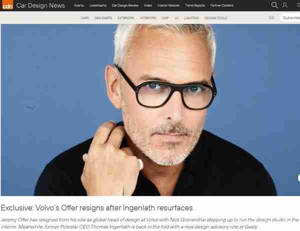 回归家庭！沃尔沃全球设计主管Jeremy Offer离职 