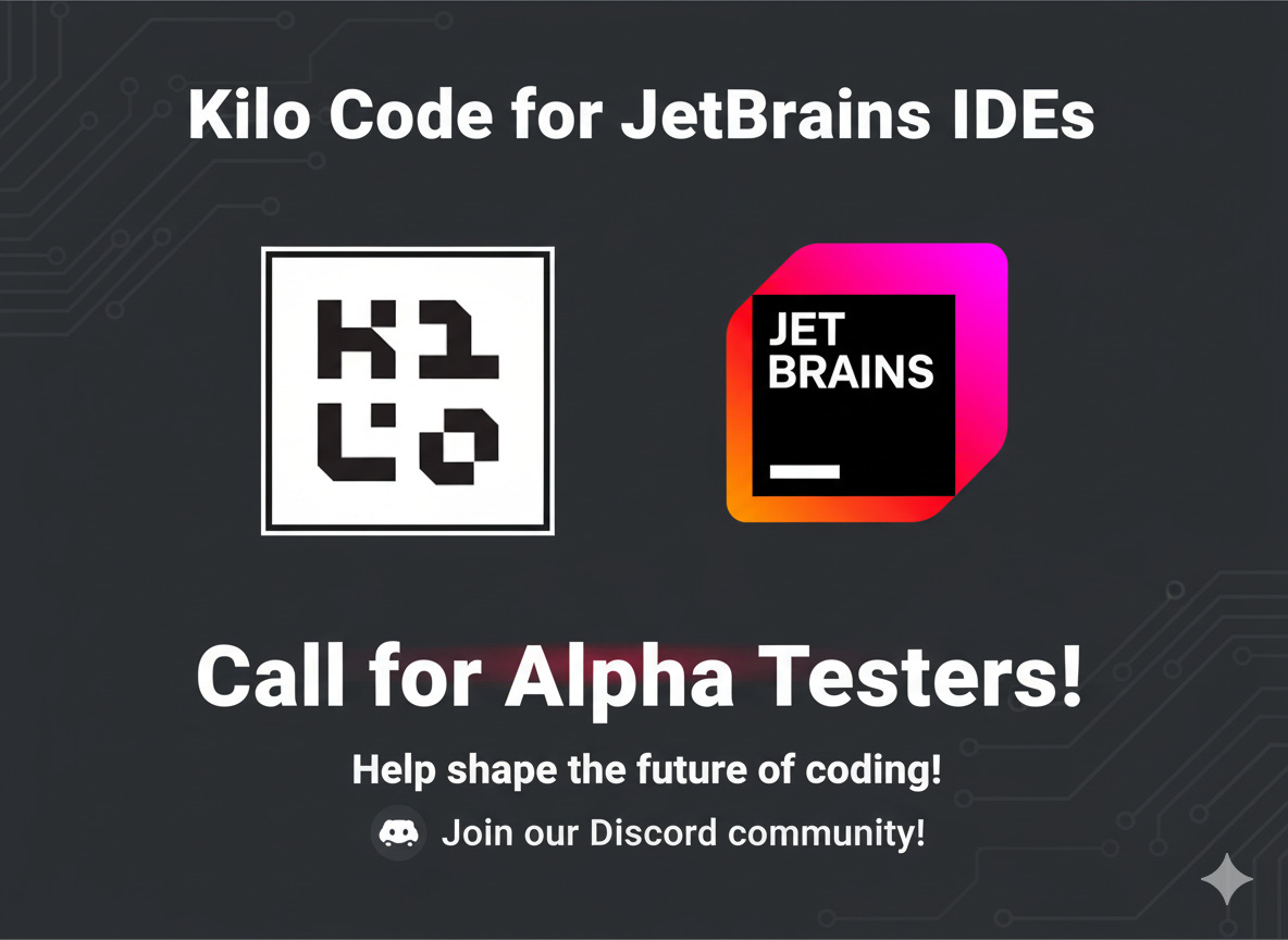 KiloCode推出JetBrains插件，AI编辑器再升级