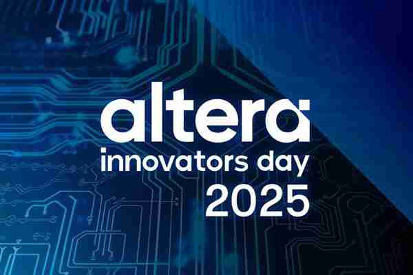 Altera进一步扩展 Agilex FPGA 产品组合  全面提升开发体验