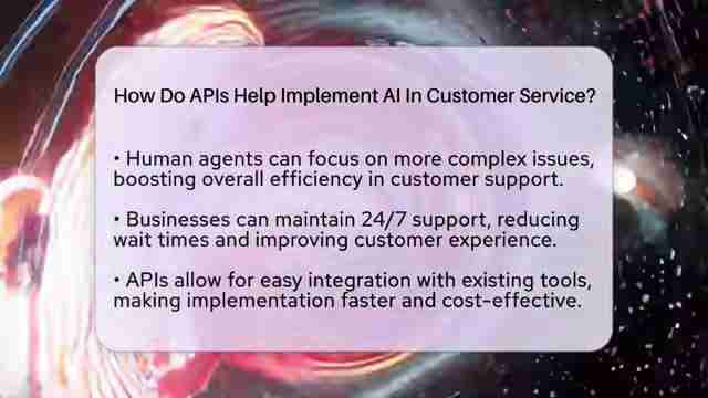 API在客户服务中如何赋能AI：提升效率与用户体验