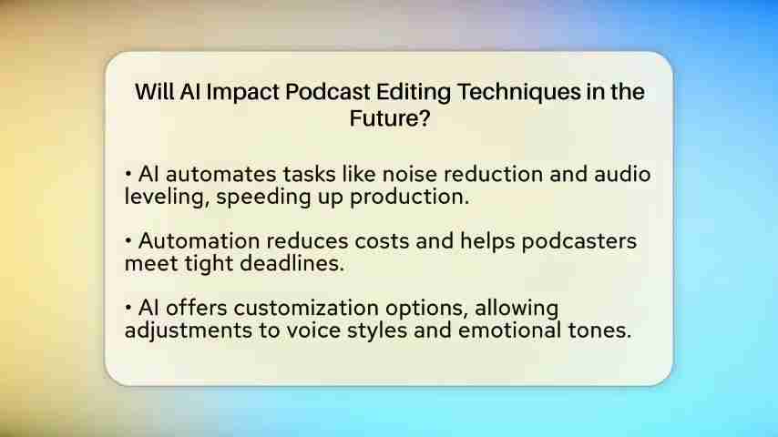 AI如何革新播客剪辑：未来技术趋势深度解析